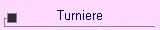 Turniere